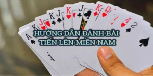 Hướng Dẫn Cách Chơi Tiến Lên Miền Nam Nhà Cái Rikbet Chi Tiết Nhất